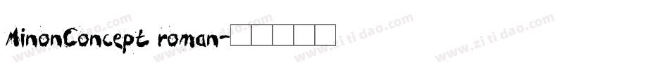 MinonConcept roman字体转换